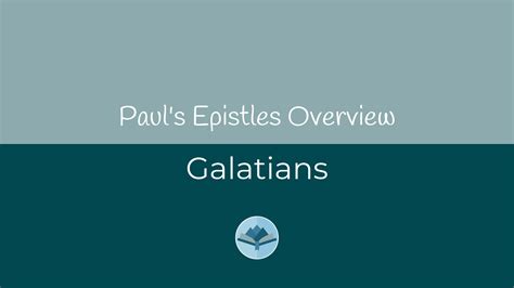 Main Themes of the Book of Galatians | Water on Thirsty Land