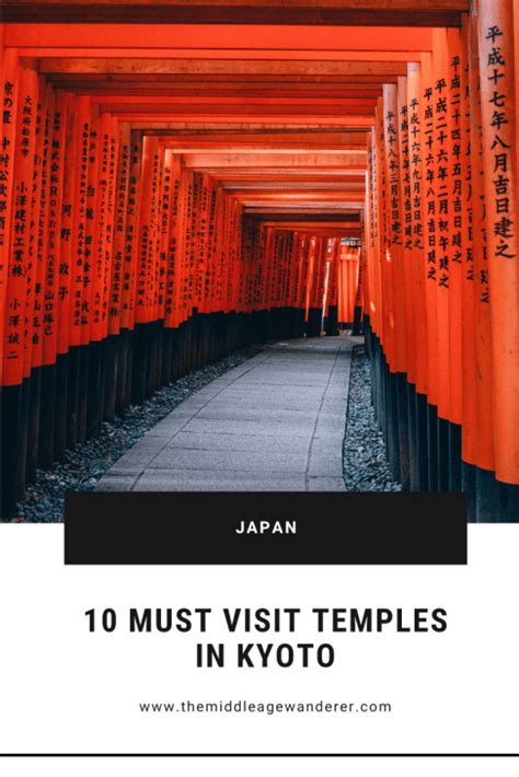 10 Must Visit Temples in Kyoto | The Middle Age Wanderer