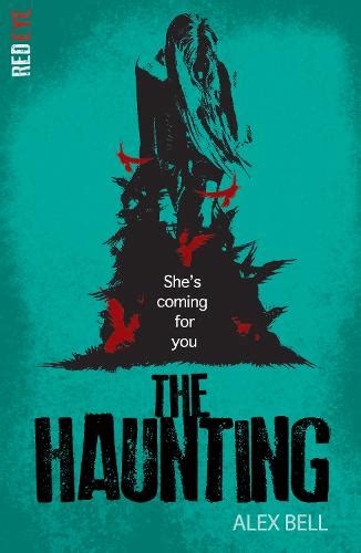 The Haunting by Alex Bell | Waterstones