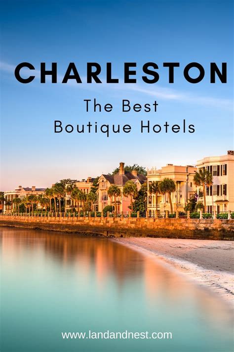 Charleston, SC- The Best Boutique Hotels | Best boutique hotels ...