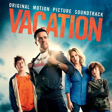 VACATION (2015) Soundtrack - Various Artists | The Entertainment Factor