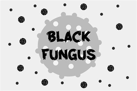 'Black Fungus' Infection, Causes, Symptoms & Treatment | Ketto