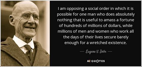 TOP 25 QUOTES BY EUGENE V. DEBS (of 76) | A-Z Quotes