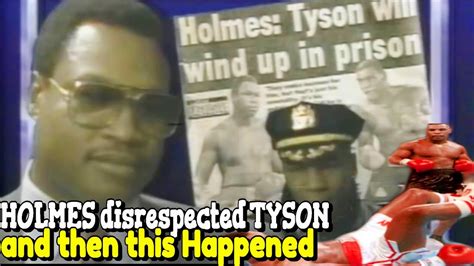 Mike Tyson vs Larry Holmes:Before & After Disrespecting Mike Tyson ...