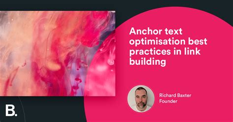 Anchor Text Optimisation Best Practices for SEO in Link Building