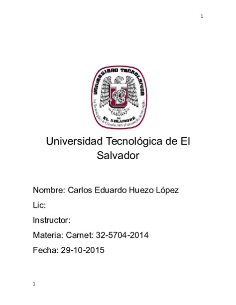 (DOC) Universidad Tecnológica de El Salvador | carlos eduardo - Academia.edu