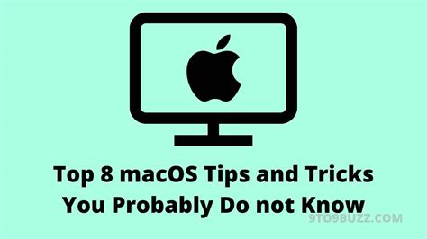 Top 8 macOS Tips and Tricks You Probably Do not Know - 9to9buzz