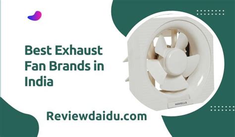 Buy Best Exhaust Fan Brands in India Recently Updated in 24