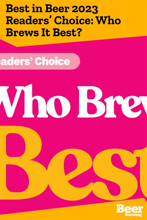 Best in Beer 2023 Readers’ Choice: Who Brews It Best? | Craft Beer & Brewing