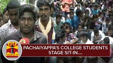 Pachaiyappa's College students stage sit-in | Thanthi TV - YouTube