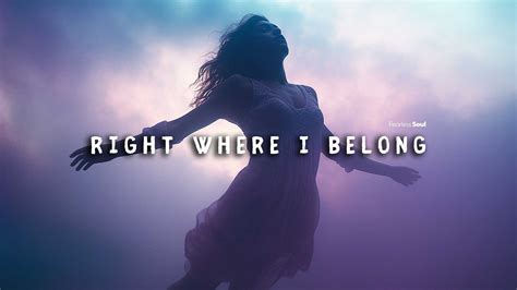 Right Where I Belong (Official Lyrics) Fearless Soul