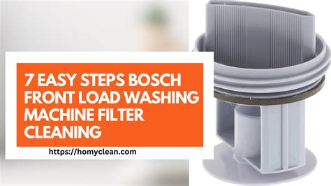 7 Easy Steps How To Clean Bosch Front Load Washing Machine Filter