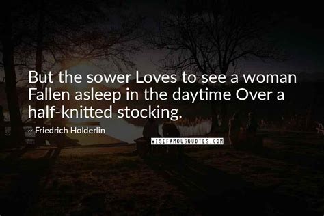 Friedrich Holderlin quotes: wise famous quotes, sayings and quotations by Friedrich Holderlin