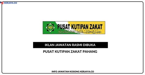 Pusat Kutipan Zakat Pahang – KERJAYA