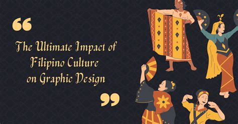 The Ultimate Impact of Filipino Culture on Graphic Design - Artmeet Philippines | Blog