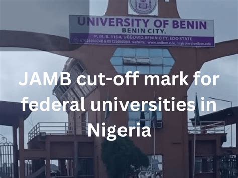 JAMB cut-off mark for federal universities in Nigeria 2024 - www.ngacademics.com