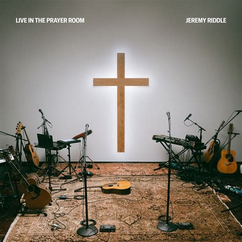 ‎Live in the Prayer Room by Jeremy Riddle on Apple Music