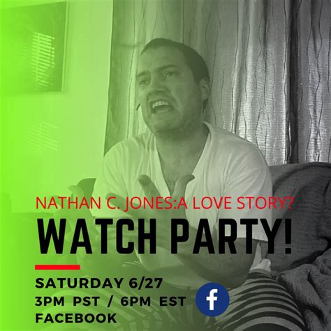 “Nathan C. Jones: A Love Story?” watch party – ArtsBeatLA