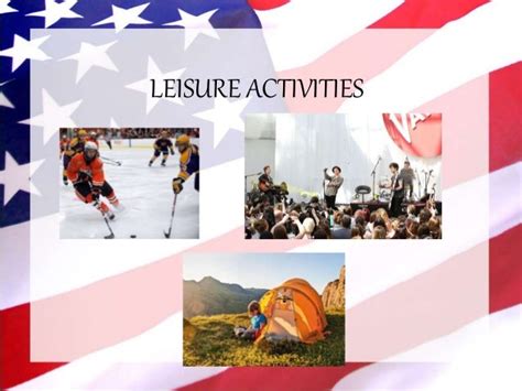 CROSS CULTURAL UNDERSTANDING leisure activities