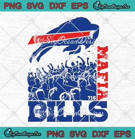 Mafia Bills 716 SVG, Buffalo Bills Football SVG, New York Football Fans ...