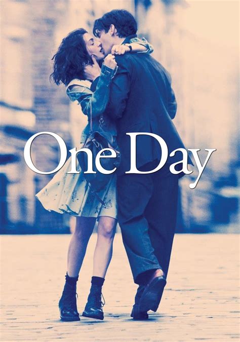 One Day (2011) Movie Poster - ID: 114051 - Image Abyss