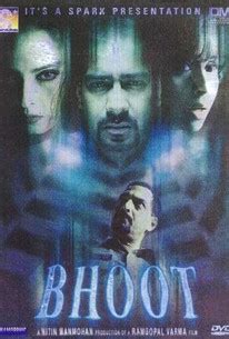 Bhoot (Ghost House) (2003) - Rotten Tomatoes