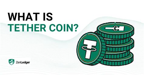 What is Tether Coin? How Does It Work? Everything You Need To Know ...