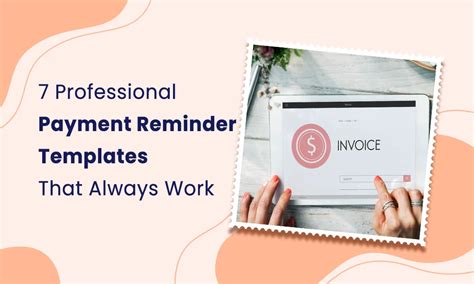 7 Payment Reminder Templates That Always Work