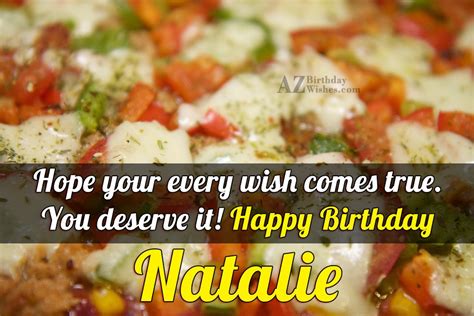 Happy Birthday Natalie - AZBirthdayWishes.com