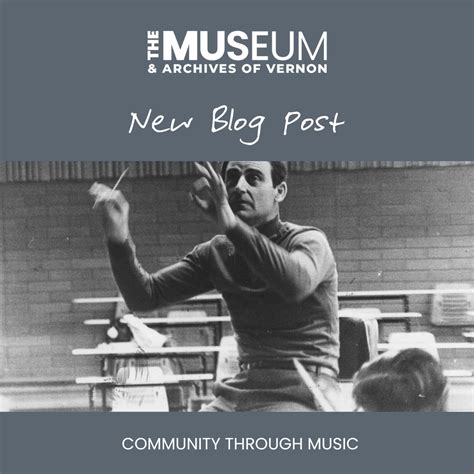 The Museum & Archives of Vernon | Sharing History Through Community