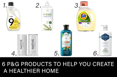 6 P&G Products to Help You Create a Healthier Home