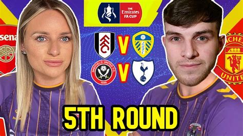 FA CUP ROUND 5 PREDICTIONS - YouTube