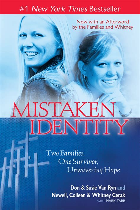 Mistaken Identity | Book by Don & Susie Van Ryn, Newell, Colleen & Whitney Cerak, Mark Tabb ...