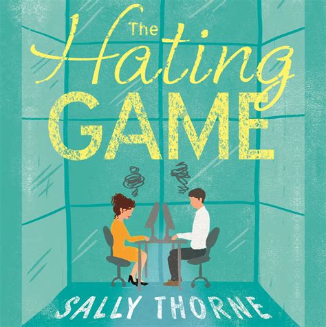 The Hating Game: 'The very best book to self-isolate with' Goodreads ...