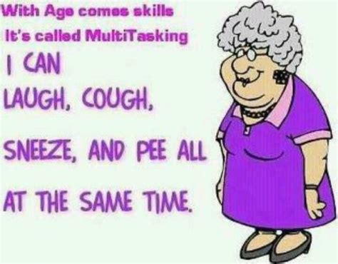 Funny Old Lady Birthday Memes with Age Comes Skills It Called ...