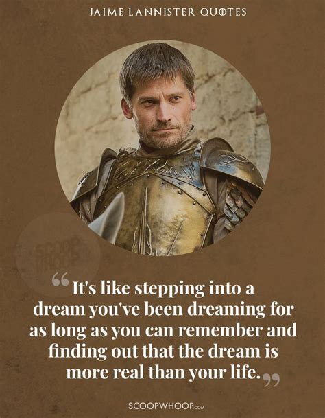 15 Quotes By Jaime Lannister That Prove Why We Love The Man We Once Hated - ScoopWhoop