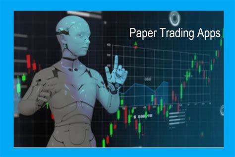 Best Paper Trading App For 2024