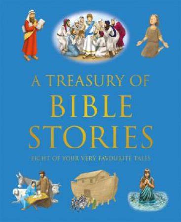 A Treasury Of Bible Stories by Various - 9780753732410