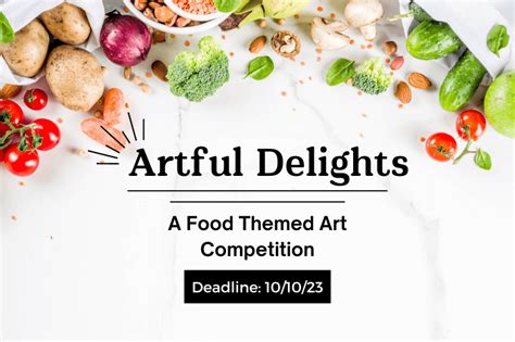 Artful Delights: Food Themed Art Exhibition ends 10 October 2023 ...