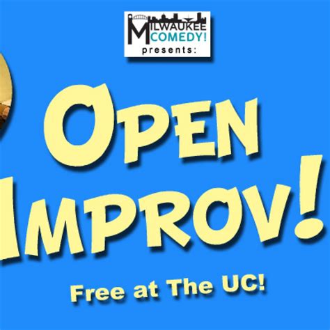 DIY Improvisational Comedy - FREE - Milwaukee Comedy