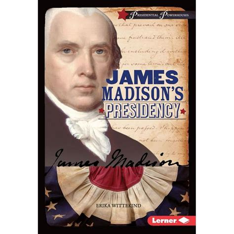 James Madison's Presidency - Walmart.com - Walmart.com