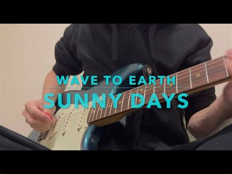 (Guitar solo) sunny days - wave to earth - YouTube