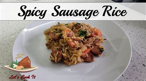 Spicy Sausage Rice - Delicious😋 - YouTube