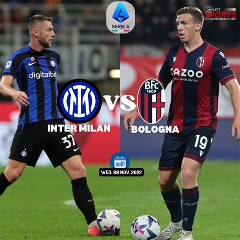 Inter Milan Vs Bologna – Preview, And Predictions