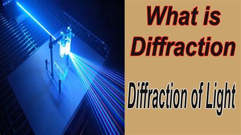 What Is Diffraction Diffraction of Light Complete Explanation With Examples - YouTube