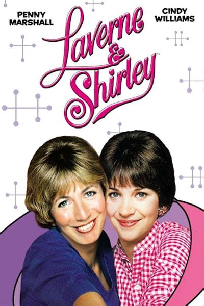 40+ Best "Laverne & Shirley" TV Show Quotes | Quote Catalog