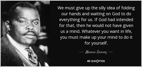 TOP 25 QUOTES BY MARCUS GARVEY (of 124) | A-Z Quotes
