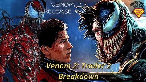 Venom 2: New Trailer Explains A Lot More About The Movie | SuperHero ERA