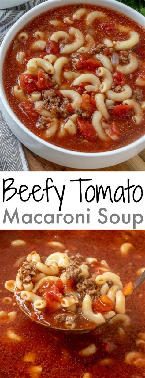 Beefy Tomato Macaroni Soup Recipe