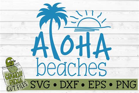 Aloha Beaches SVG Cut File (677086) | Cut Files | Design Bundles